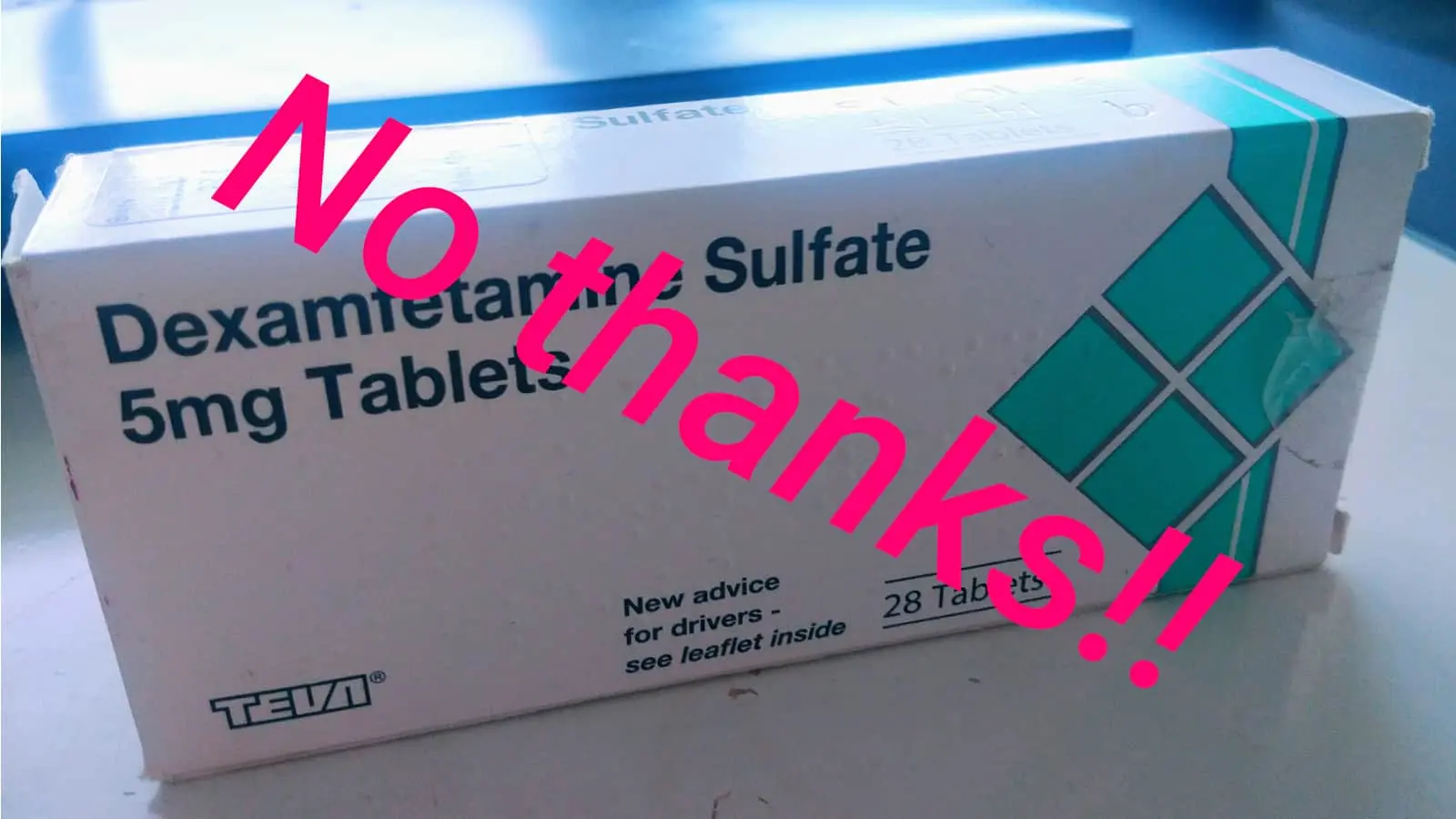 No thanks to ADHD meds
